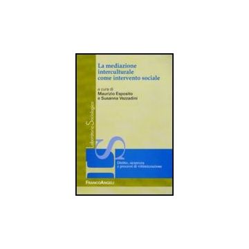 La Mediazione Interculturale Come Intervento Sociale
