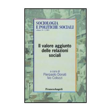 Il Valore Aggiunto Delle Relazioni Sociali 