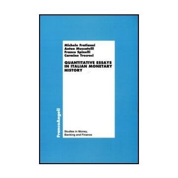 Quantitative essays in italian monetary history