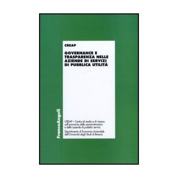 Governance e trasparenza nelle aziende di servizi di pubblica utilità