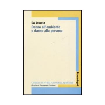 Danno All'ambiente E Danno Alla Persona