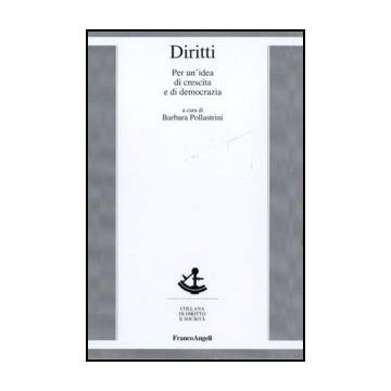 Diritti. Per un'idea di crescita e di democrazia