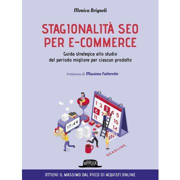 Stagionalità seo per e-commerce. Guida strategica allo studio del periodo migliore per ciascun prodotto