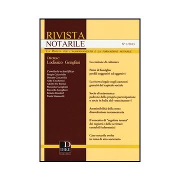 Rivista Notarile (2013) -  - Dike Giuridica Editrice - 9788858201848