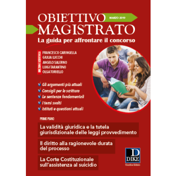 Obiettivo magistrato. La guida per affrontare il concorso (2019). Vol. 3