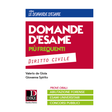 Domande d'esame più frequenti. Diritto Civile