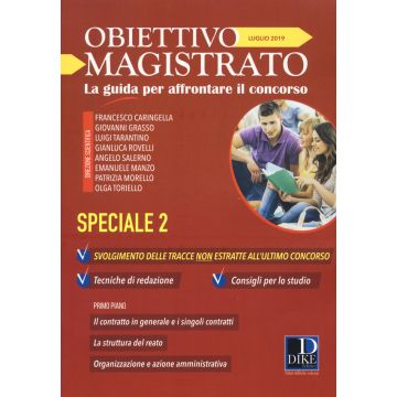 Obiettivo Magistrato. La guida per affrontare il concorso (2019). Vol. 7: Luglio