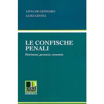 Le confische fiscali. Patrimoni, garanzie, economia