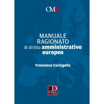 Manuale ragionato di diritto amministrativo europeo 2022