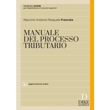 Manuale del processo tributario 2023 dike