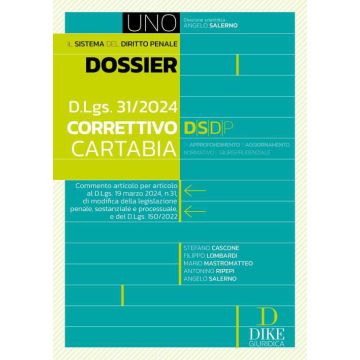 Dossier d.lgs. 31/2024. Correttivo Cartabia