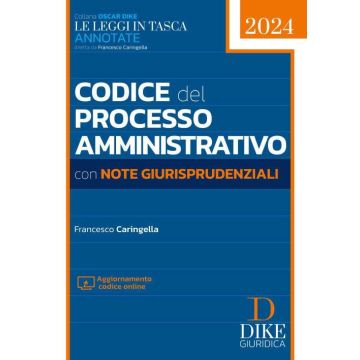 Codice del processo amministrativo con note giurisprudenziali 2024. Con aggiornamento online (Pocket - Le leggi in Tasca)