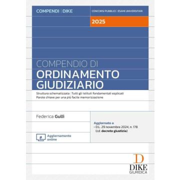 Compendio di ordinamento giudiziario. Con aggiornamento online 2024 - Dike
