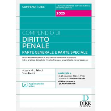 Compendio di Diritto Penale. Parte generale e parte speciale 2025. Con aggiornamento online (Dike)