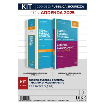 Kit Codice di pubblica sicurezza TULPS con Addenda 2025. Con Aggiornamento online - (Testo Unico delle Leggi di Pubblica Sicurezza - I Codici Top) Dike