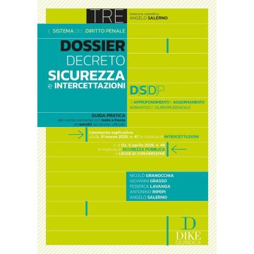 Dossier Decreto Sicurezza e intercettazioni (Salerno Angelo - Dike)