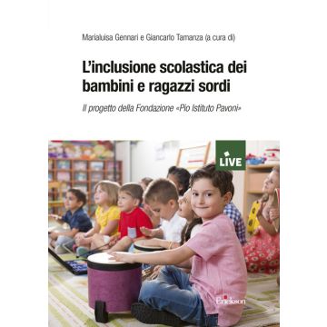 L'inclusione scolastica dei bambini e ragazzi sordi