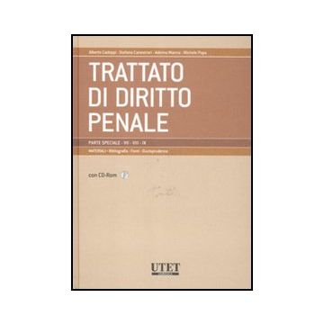 Trattato Di Diritto Penale. Parte Speciale. Materiali Vol. 7-9. Con Cd-rom -  - Utet Giuridica - 9788859800392