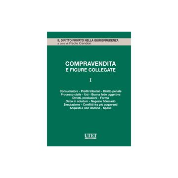 Compravendita E Figure Collegate - Cendon P.  - Utet Giuridica - 9788859800934