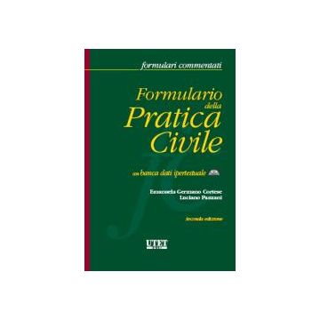 Formulario Della Pratica Civile. Con Cd-rom - Panzani Luciano; Panzani L. ; Germano Cortese E.  - Utet Giuridica - 9788859802068