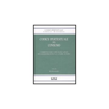Codice Ipertestuale Del Consumo. Con Cd-rom - Franzoni M.  - Utet Giuridica - 9788859802150