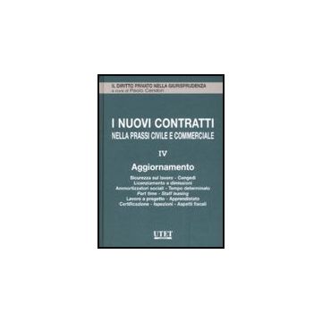 I Nuovi Contratti Nella Prassi Civile E Commerciale  Aggiornamento - Sella M.  - Utet Giuridica - 9788859802532