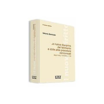 La Nuova Disciplina Del Fallimento E Delle Altre Procedure Concorsuali  - Zanichelli Vittorio - Utet Giuridica - 9788859802716