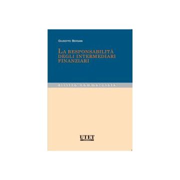 La Responsabilita' Degli Intermediari Finanziari  - Bersani Giuseppe - Utet Giuridica - 9788859803300