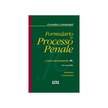 Formulario Del Processo Penale. Con Cd-rom - Santoriello Ciro - Utet Giuridica - 9788859804017