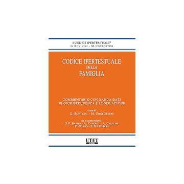 Codice Ipertestuale Della Famiglia. Con Cd-rom - Bonilini Giovanni; Confortini Massimo - Utet Giuridica - 9788859804062