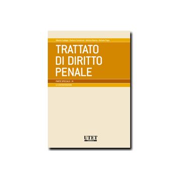 Trattato Di Diritto Penale. Parte Speciale -  - Utet Giuridica - 9788859804314