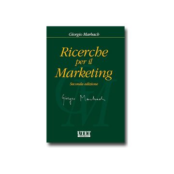 Ricerche Per Il Marketing - Marbach Giorgio - Utet Giuridica - 9788859804369