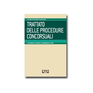 Gli Organi Del Fallimento E La Liquidazione Dell'attivo  - Ghia Lucio; Piccininni Carlo; Severini Fausto - Utet Giuridica - 9788859805779