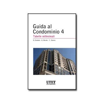 Tabelle Millesimali - Nicola Anna; Siviero Fabio; Distinto Roberta - Utet Giuridica - 9788859808282