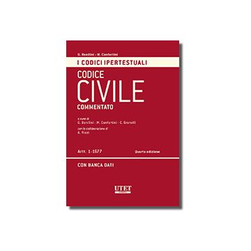 Codice Civile Commentato. Con Cd-rom - Bonilini G. ; Confortini M. ; Granelli C.  - Utet Giuridica - 9788859808398