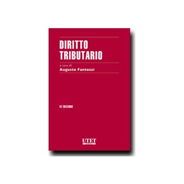 Diritto Tributario - Fantozzi A.  - Utet Giuridica - 9788859809012