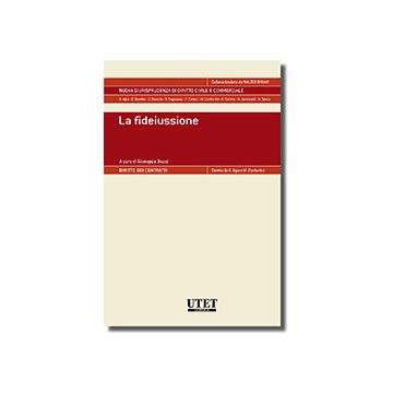 La Fideiussione  - Bozzi Giuseppe - Utet Giuridica - 9788859809210