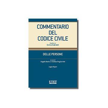 Commentario Del Codice Civile. Delle Persone - Barba A. ; Pagliantini S.  - Utet Giuridica - 9788859810711