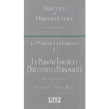Le persone e la famiglia. Vol. 1: Le persone fisiche e i diritti della personalità 2/ed.