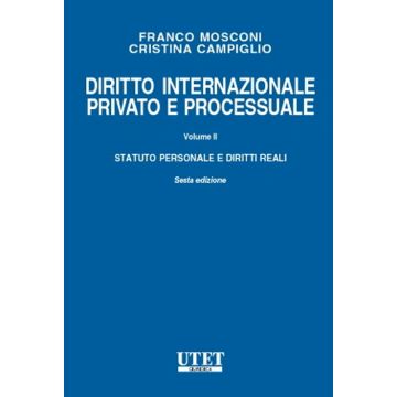 Mosconi diritto internazionale privato e processuale statuto personale e diritti reali utet