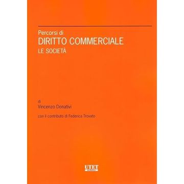Percorsi di diritto commerciale. Le società 2024 (Donativi Vincenzo - Cedam)