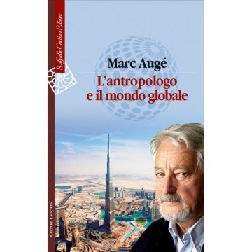 L'Antropologo e il Mondo Globale 