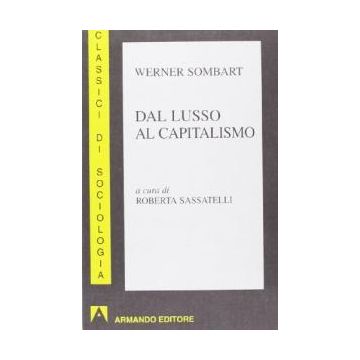 Dal lusso al capitalismo