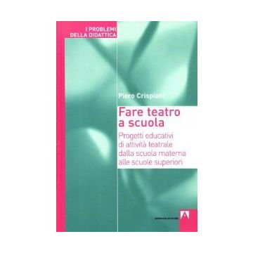 Fare teatro a scuola