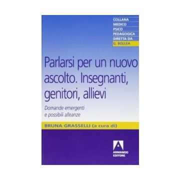 Parlarsi per un nuovo ascolto