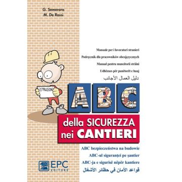 ABC della sicurezza nei cantieri. Ediz. multilingue