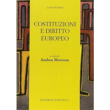 Costituzioni e diritto europeo