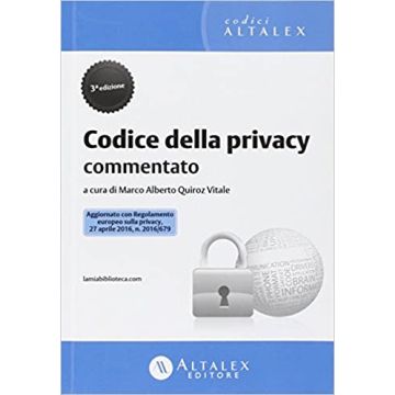 Codice della privacy commentato 3/ed.