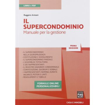 Il supercondominio. Manuale per la gestione