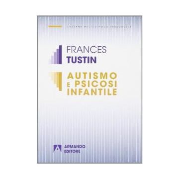 Autismo e psicosi infantile